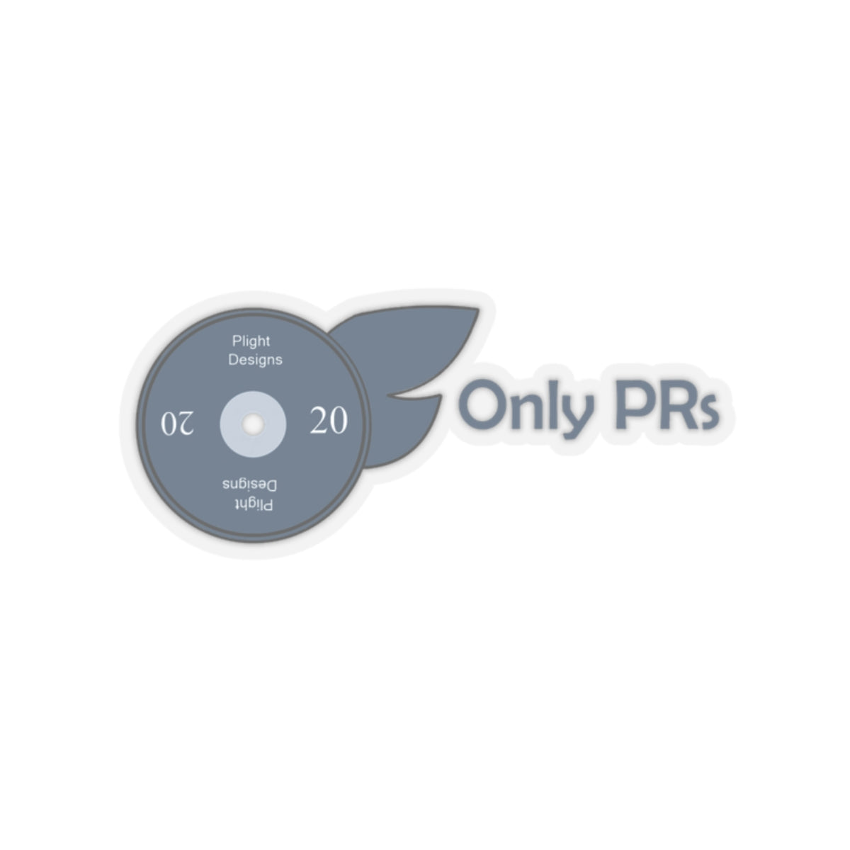 Only PRs Stickers